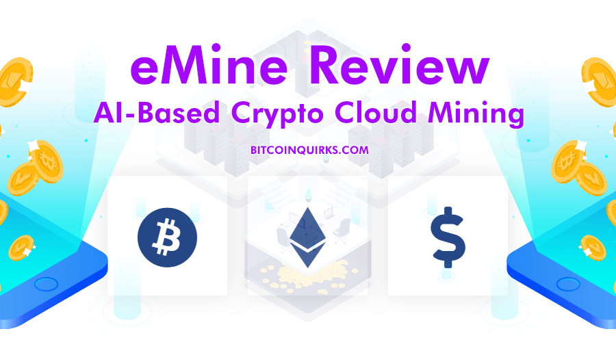 eMine Review - Crypto Cloud Mining