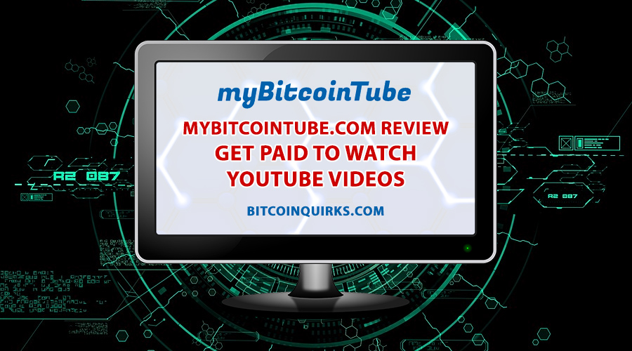 MyBitcoinTube Review