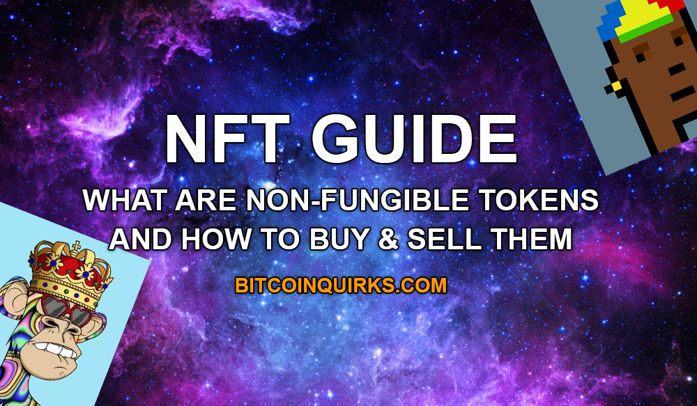 nft guide - how to buy and sell NFTs